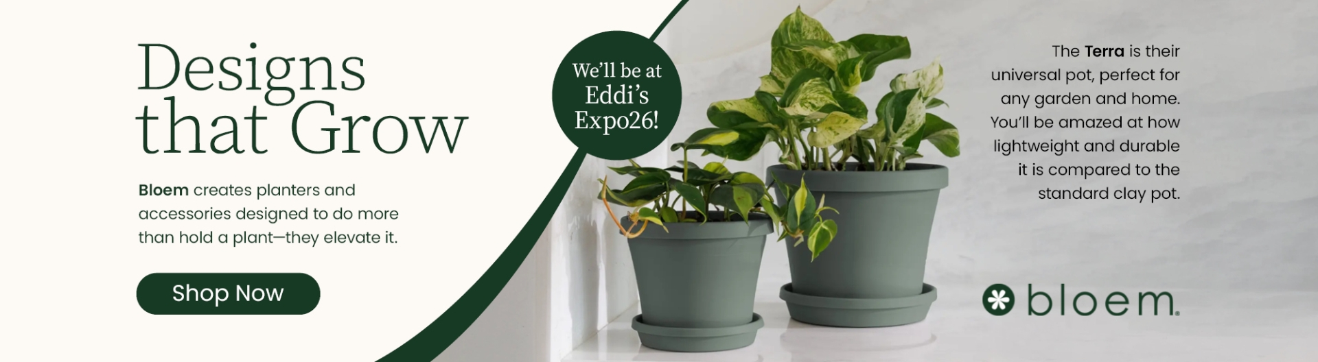 Two pothos plants in Bloem's Terra planters with saucers; text reads "designs that grow".
